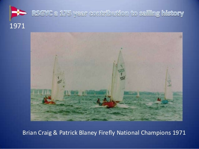 Rsgyc 175 year contribution to sailing history Slideshow