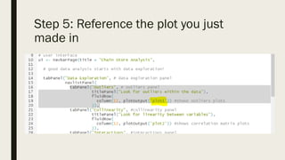 Step 5: Reference the plot you just
made in
 