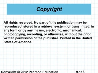 9-116
Copyright
All rights reserved. No part of this publication may be
reproduced, stored in a retrieval system, or transmitted, in
any form or by any means, electronic, mechanical,
photocopying, recording, or otherwise, without the prior
written permission of the publisher. Printed in the United
States of America.
 