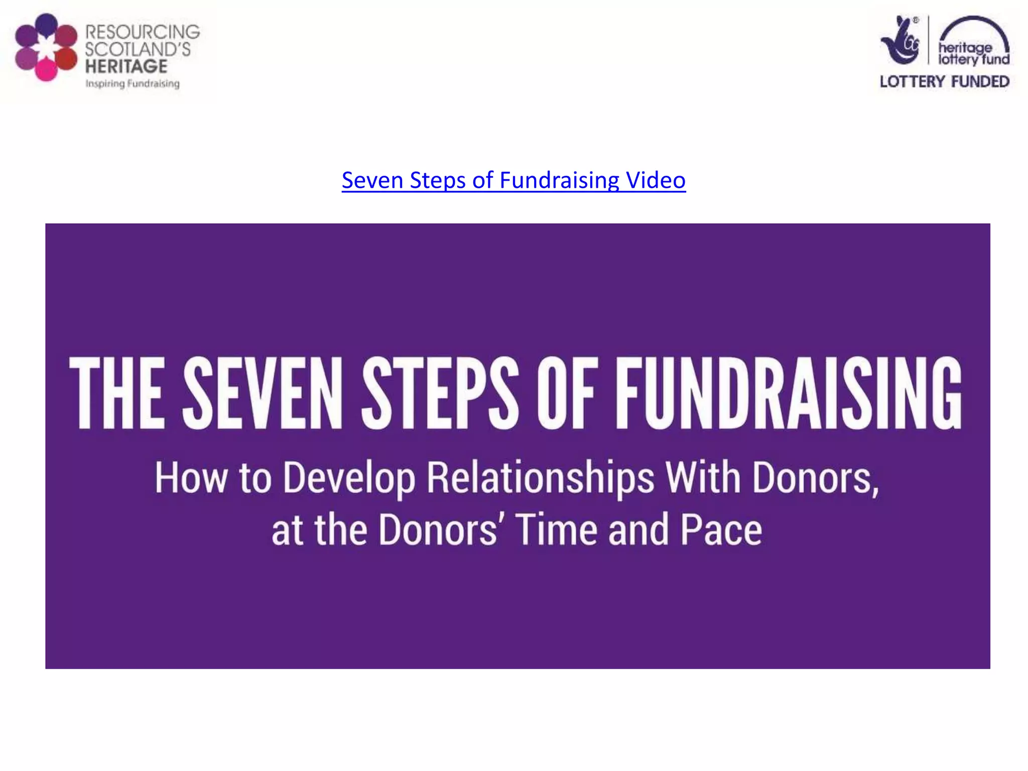 Seven Steps of Fundraising Video
 
