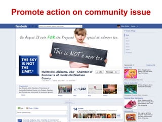 Promote action on community issue

 