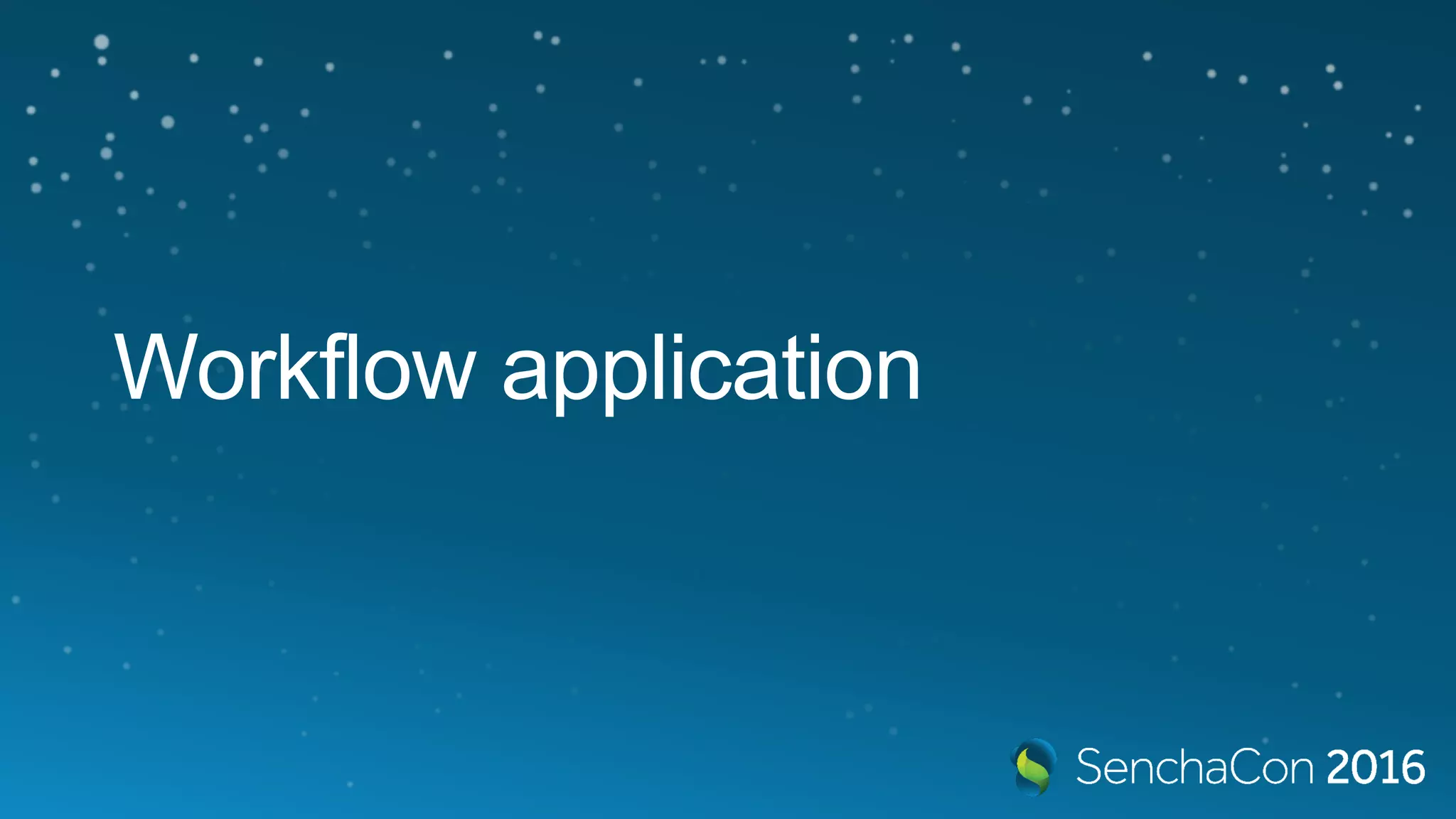 Workflow application
 