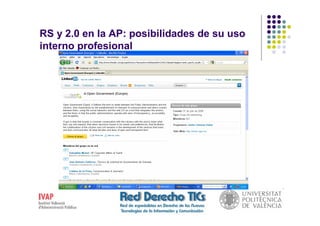RS y 2.0 en la AP: posibilidades de su uso
interno profesional
 