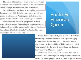 Aretha An
American
Queen
 