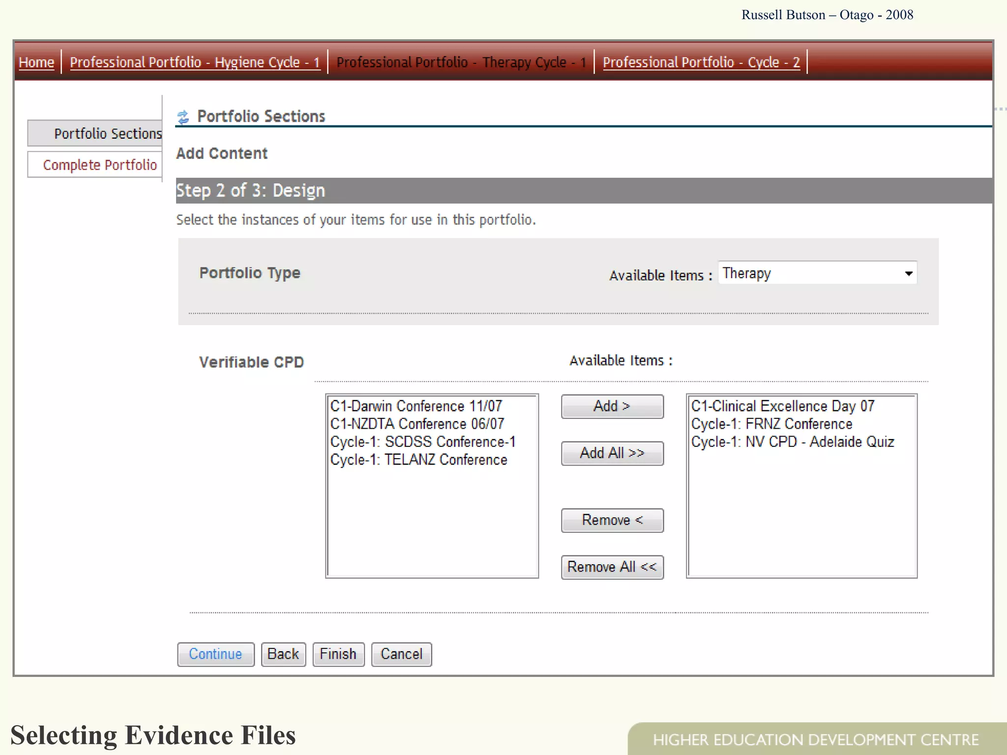 Selecting Evidence Files Russell Butson – Otago - 2008 