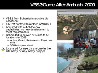 Vbs2 A History of Serious Games | PPT