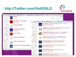 http://Twitter.com/VisitOSLO   