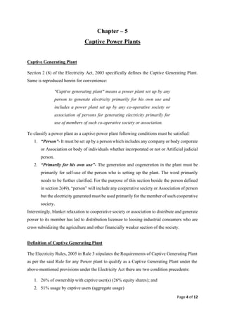 Page 4 of 12
Chapter – 5
Captive Power Plants
Captive Generating Plant
Section 2 (8) of the Electricity Act, 2003 specific...
