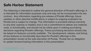 Unless otherwise indicated, these slides are © 2013-2018 Pivotal Software, Inc. and licensed under a Creative Commons
Attr...