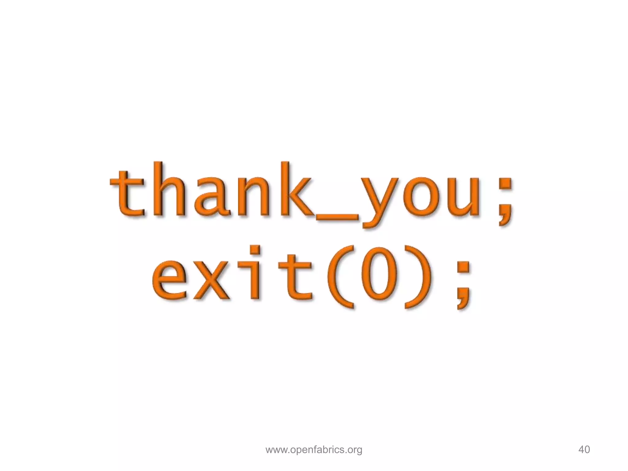 www.openfabrics.org 40
 