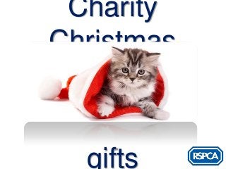 Charity Christmas



      gifts
 