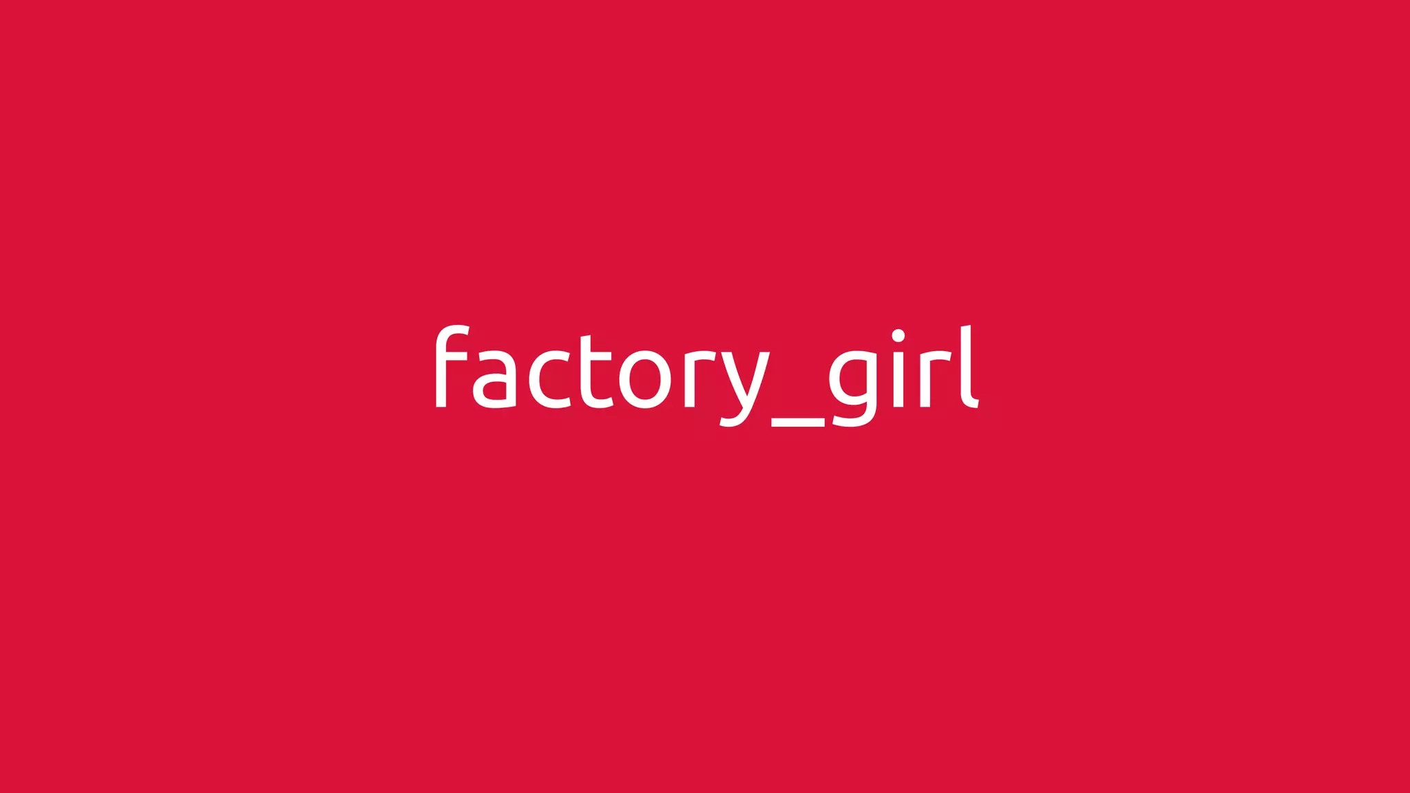factory_girl 
 