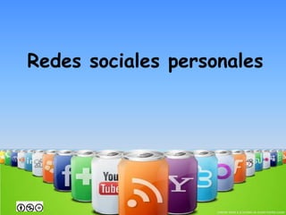 Redes sociales personales
 