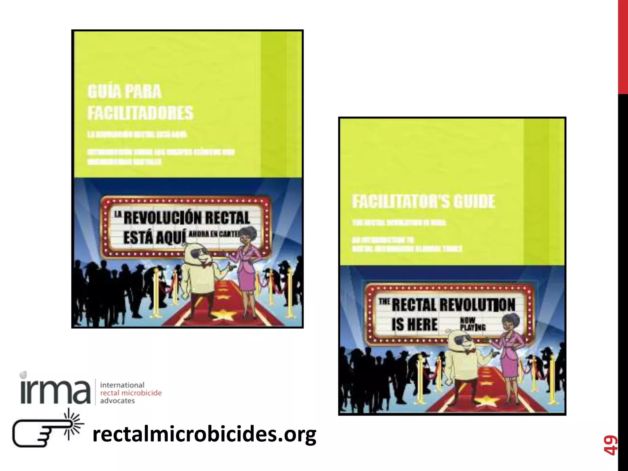 49 
rectalmicrobicides.org 
 