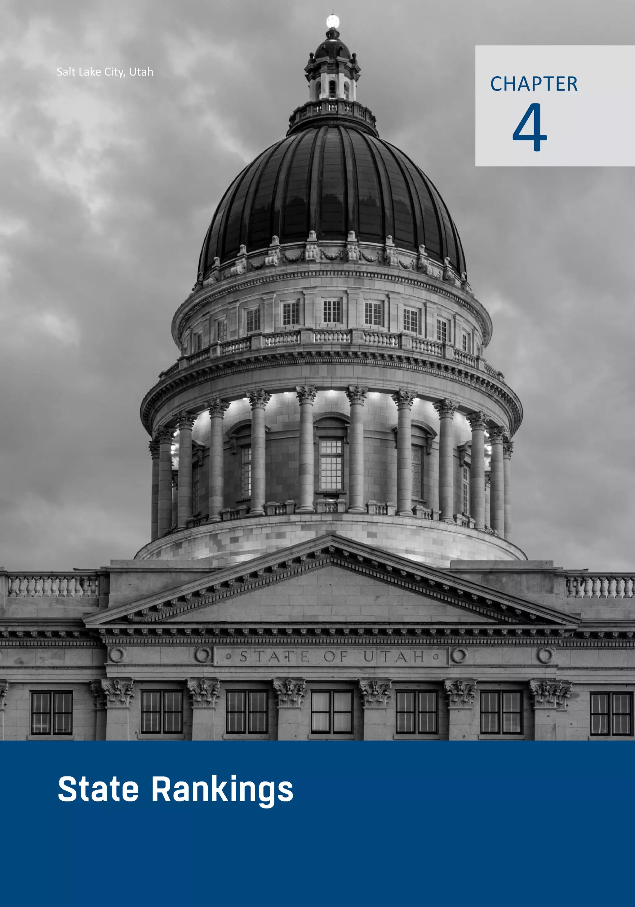 www.alec.org 67 
Salt Lake City, Utah 
State Rankings 
4 CHAPTER 
 