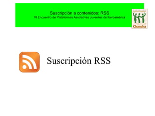 Suscripción RSS 