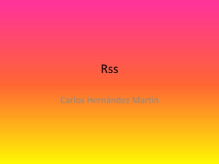Rss Carlos Hernández Martín 