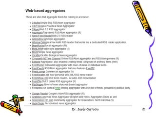 Dr. Jesús Custodio   21
 