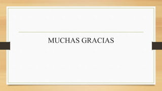 MUCHAS GRACIAS
 