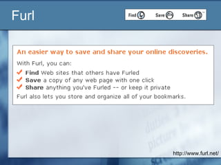 Furl http://www.furl.net/ 