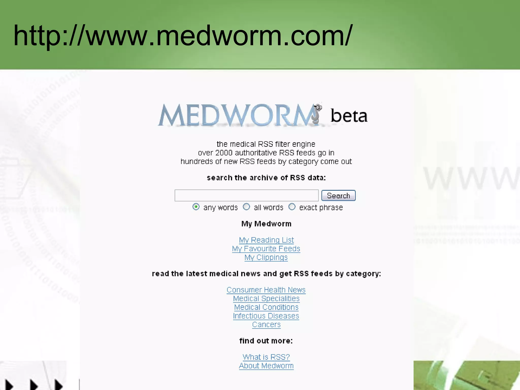 http://www.medworm.com/   
