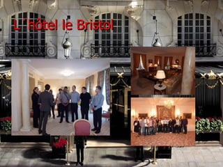 L´hôtel le Bristol