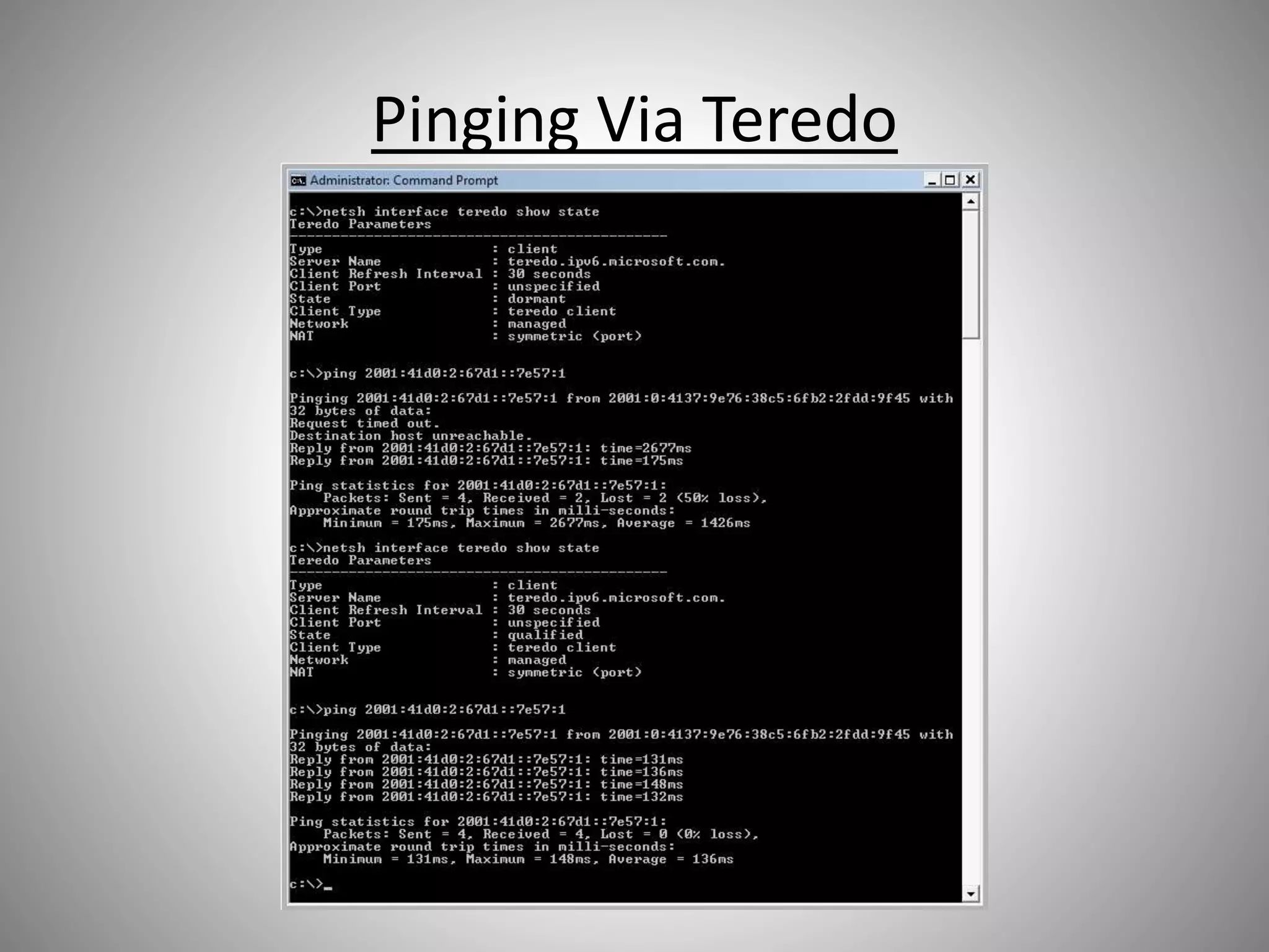 Pinging Via Teredo
 