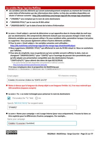 RSS2Mail : MailChimp - Serge Courrier - Page 21 sur 77
Les variables (Merge Tags) dans MailChimp
 Les variables sont des ...
