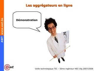 Les aggrégateurs en ligne Démonstration   