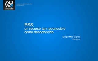 Significado y usos de RSS