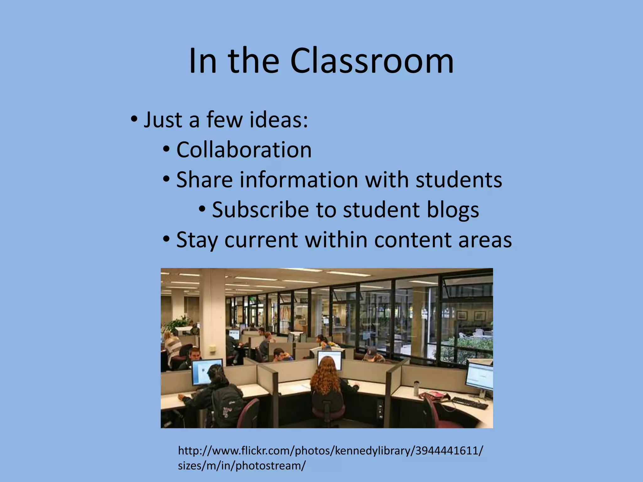 Place all subscribed feeds in one location. Google Reader; well known aggregator.http://www.flickr.com/photos/chin/51592689/sizes/o/in/photostream/