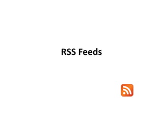 RSS Feeds
 