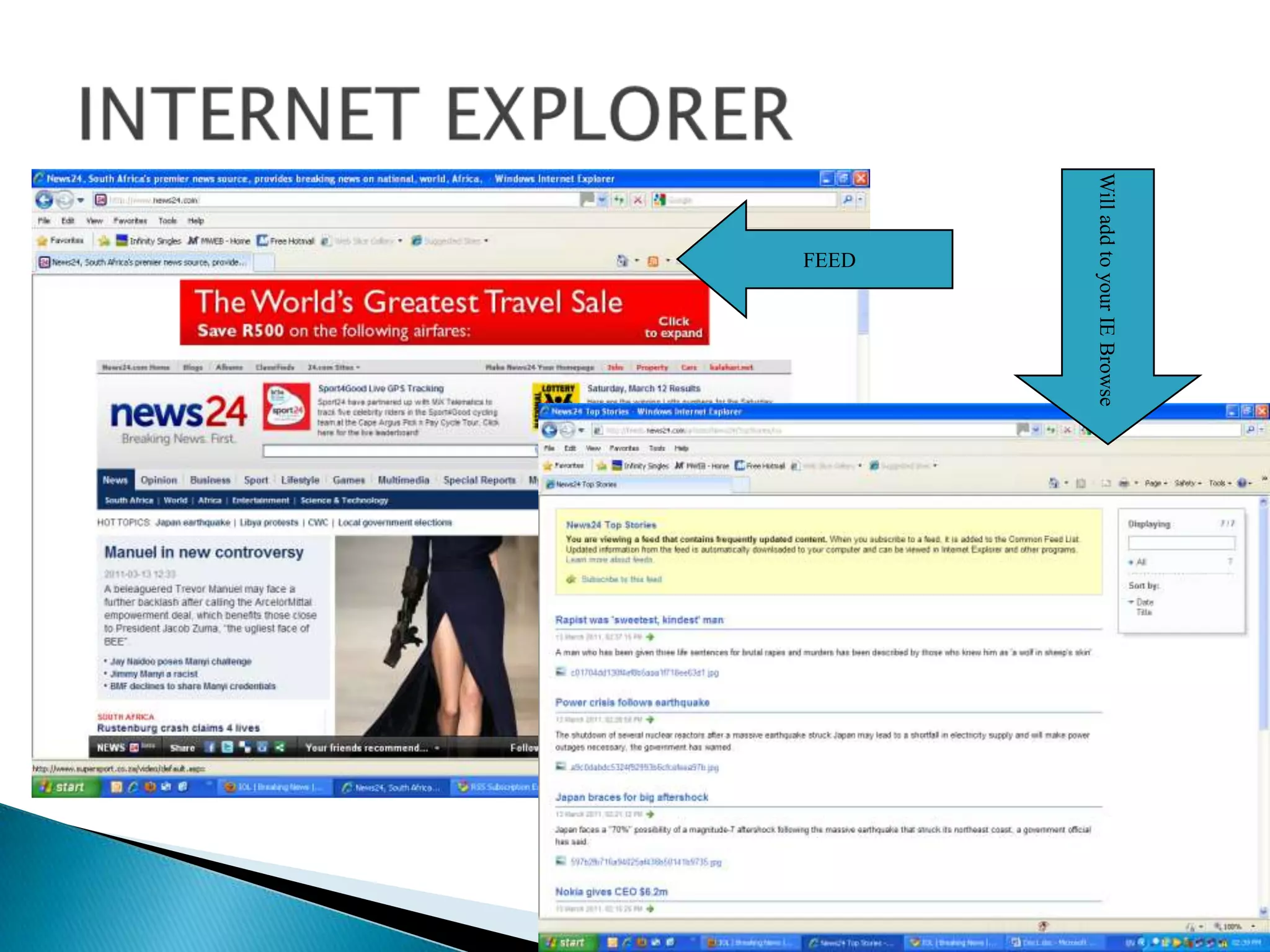 INTERNET EXPLORERWill add to your IE BrowseFEED 