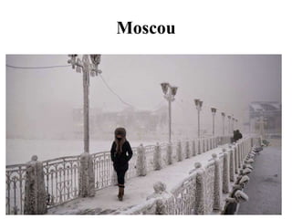 Moscou
 