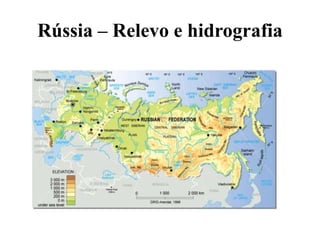 Rússia  Aspectos Geográficos e Socioeconômicos da Federação Russa