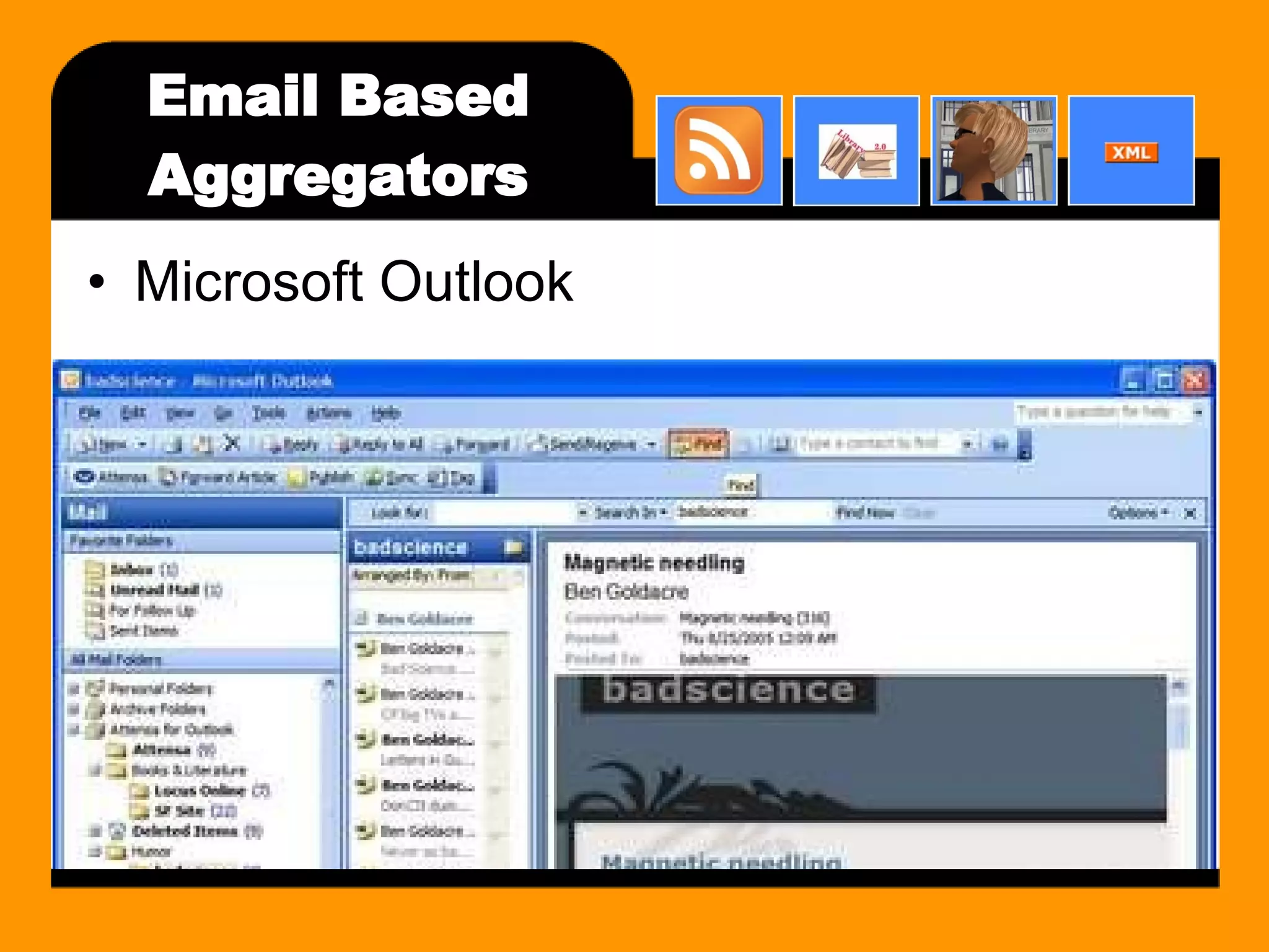Email Based Aggregators Microsoft Outlook 