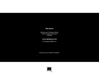 Sqli agency


 268 Avenue du Président Wilson
   93210 La Plaine Saint Denis
           FRANCE


    www.sqliagency.com
     info-sqliagency@sqli.com




Suivez-nous sur Twitter & Facebook
 