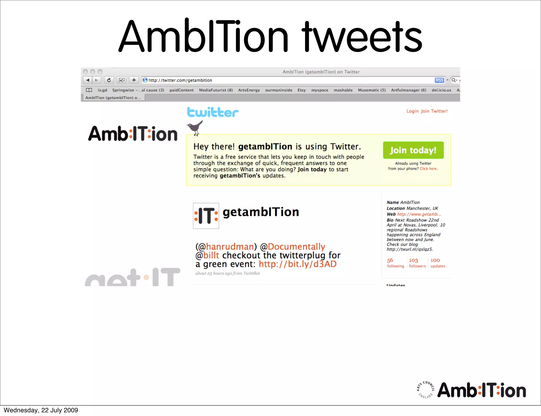 AmbITion tweets




Wednesday, 22 July 2009
 
