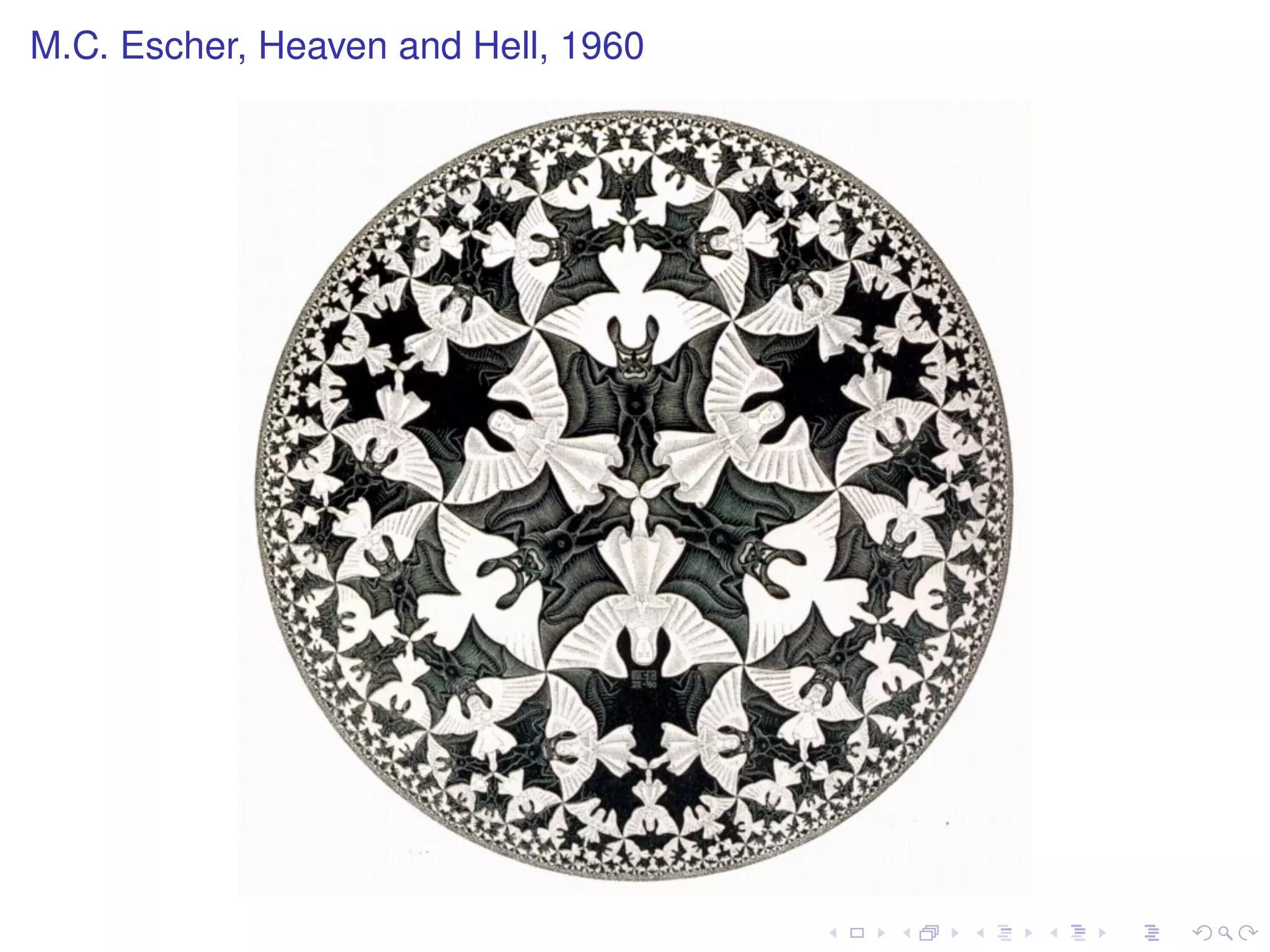 M.C. Escher, Heaven and Hell, 1960
 