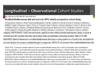 Longitudinal – ObservationalLongitudinal – Observational Cohort StudiesCohort Studies
 