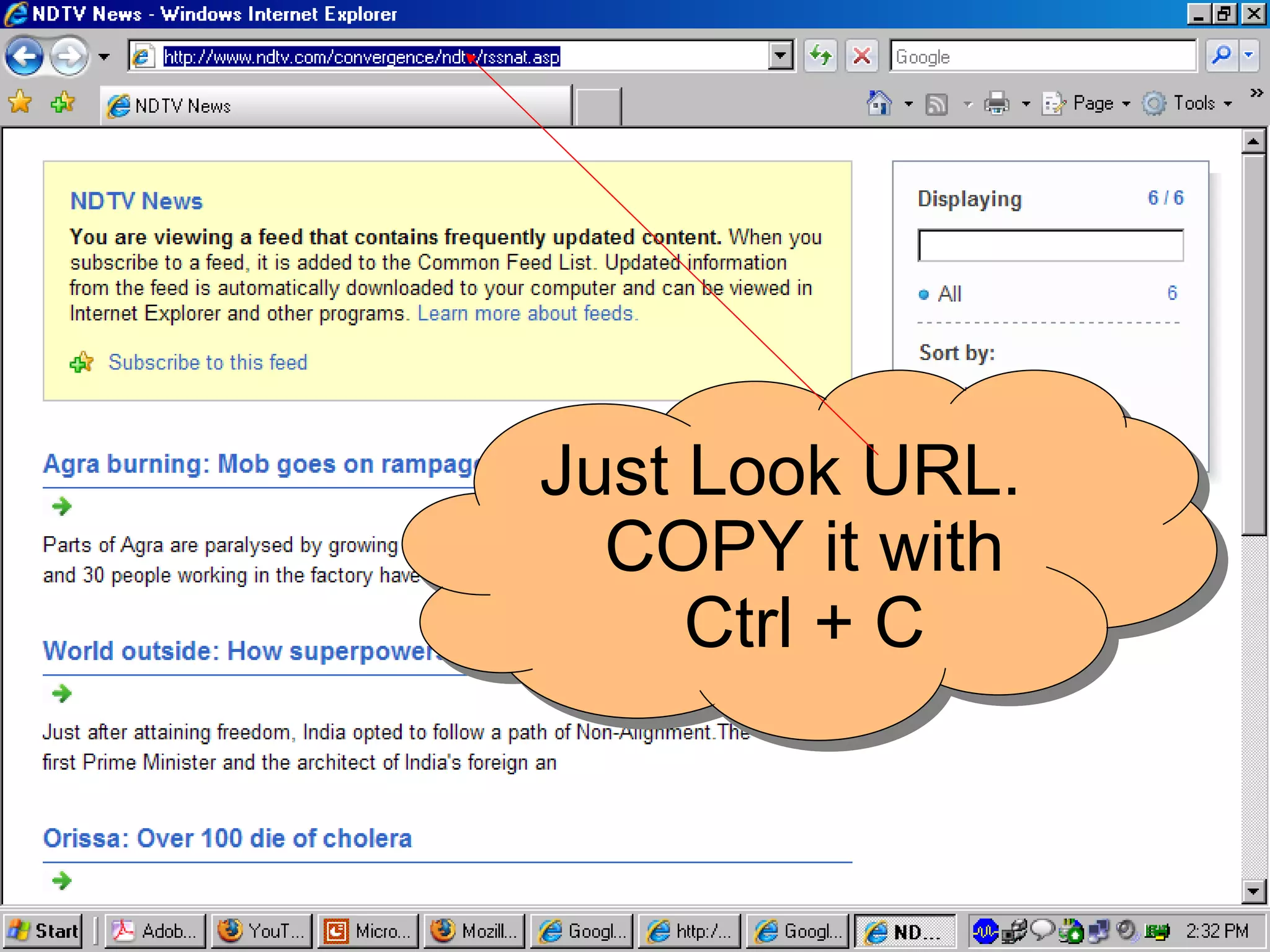 Just Look URL. COPY it with Ctrl + C 
