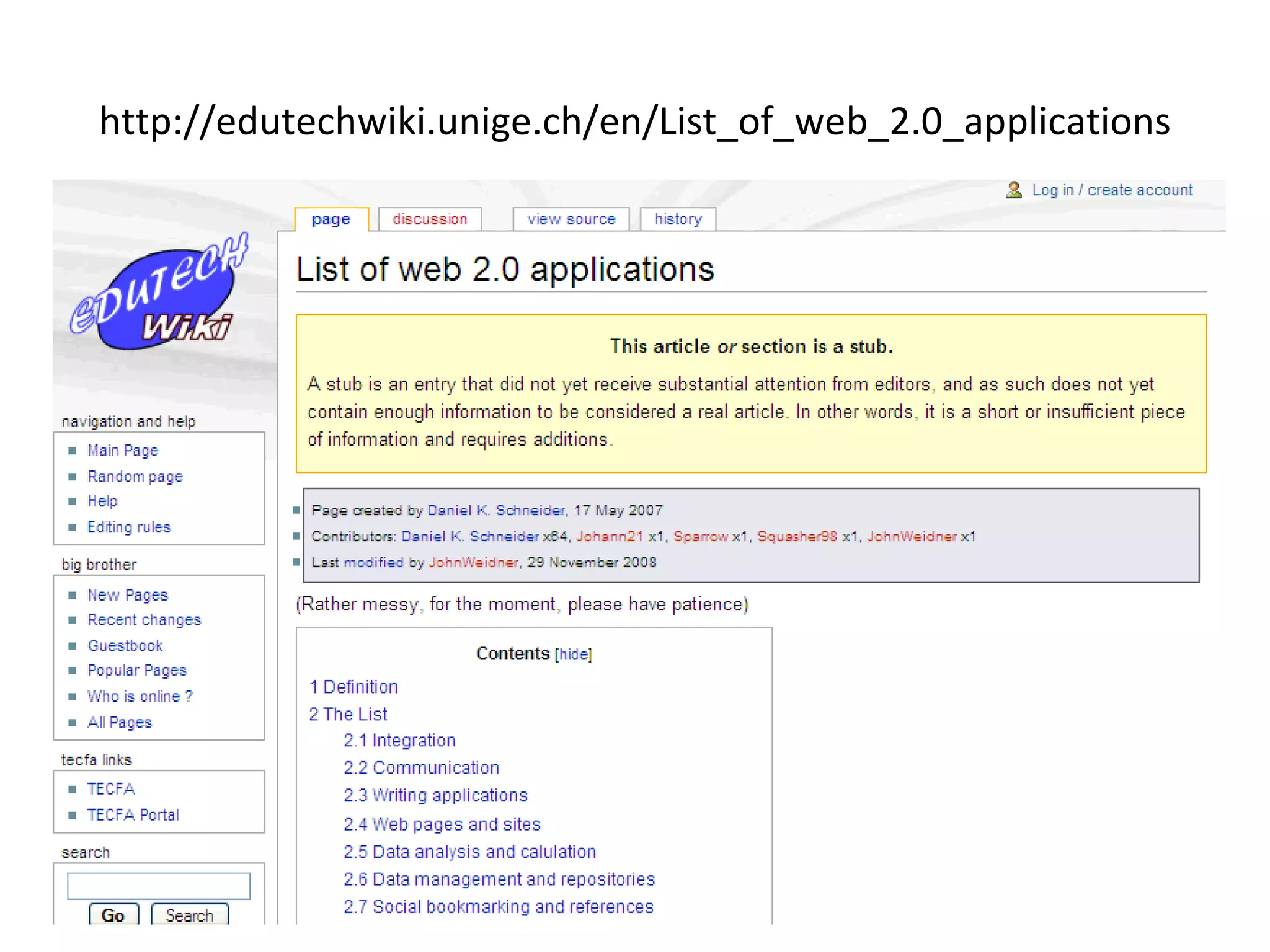 http://edutechwiki.unige.ch/en/List_of_web_2.0_applications 