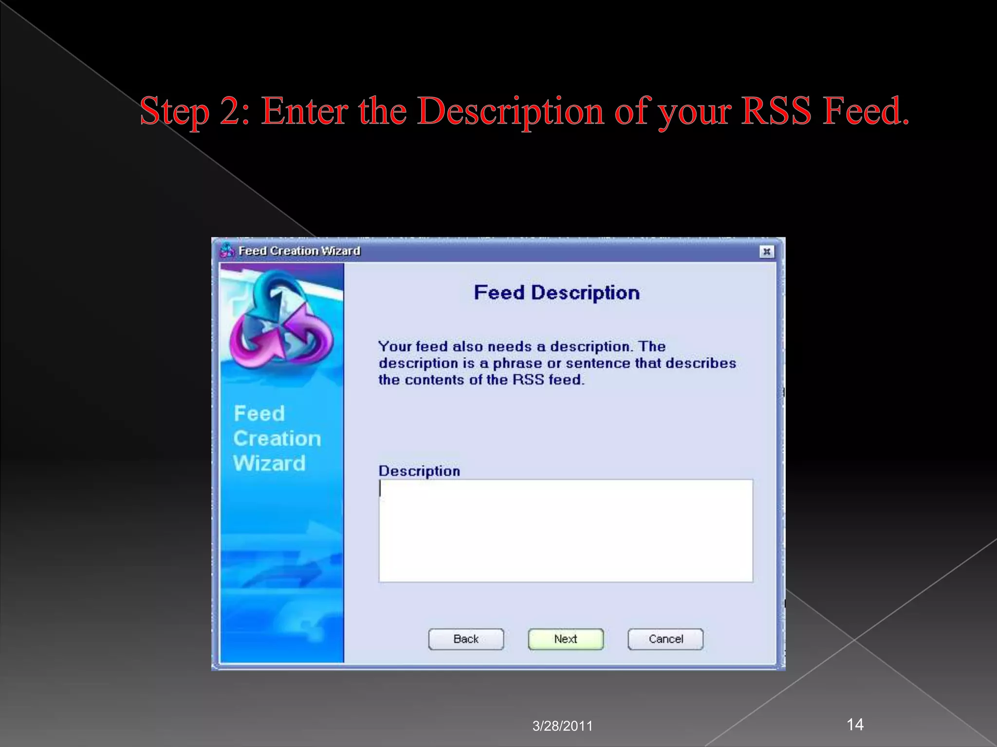 Components of RSSThe item information includes item title, item description and URL link to item. There are two important tags, i.e. <Channel> and <Items> used to describe a feed and its items. 