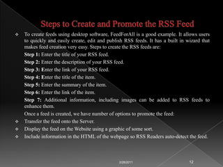 Old Days (Before RSS Technology)3/24/20119ReaderFeedLess number of Mouse (Feed) to eat (Read)