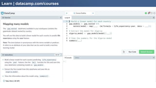 Learn | datacamp.com/courses
 