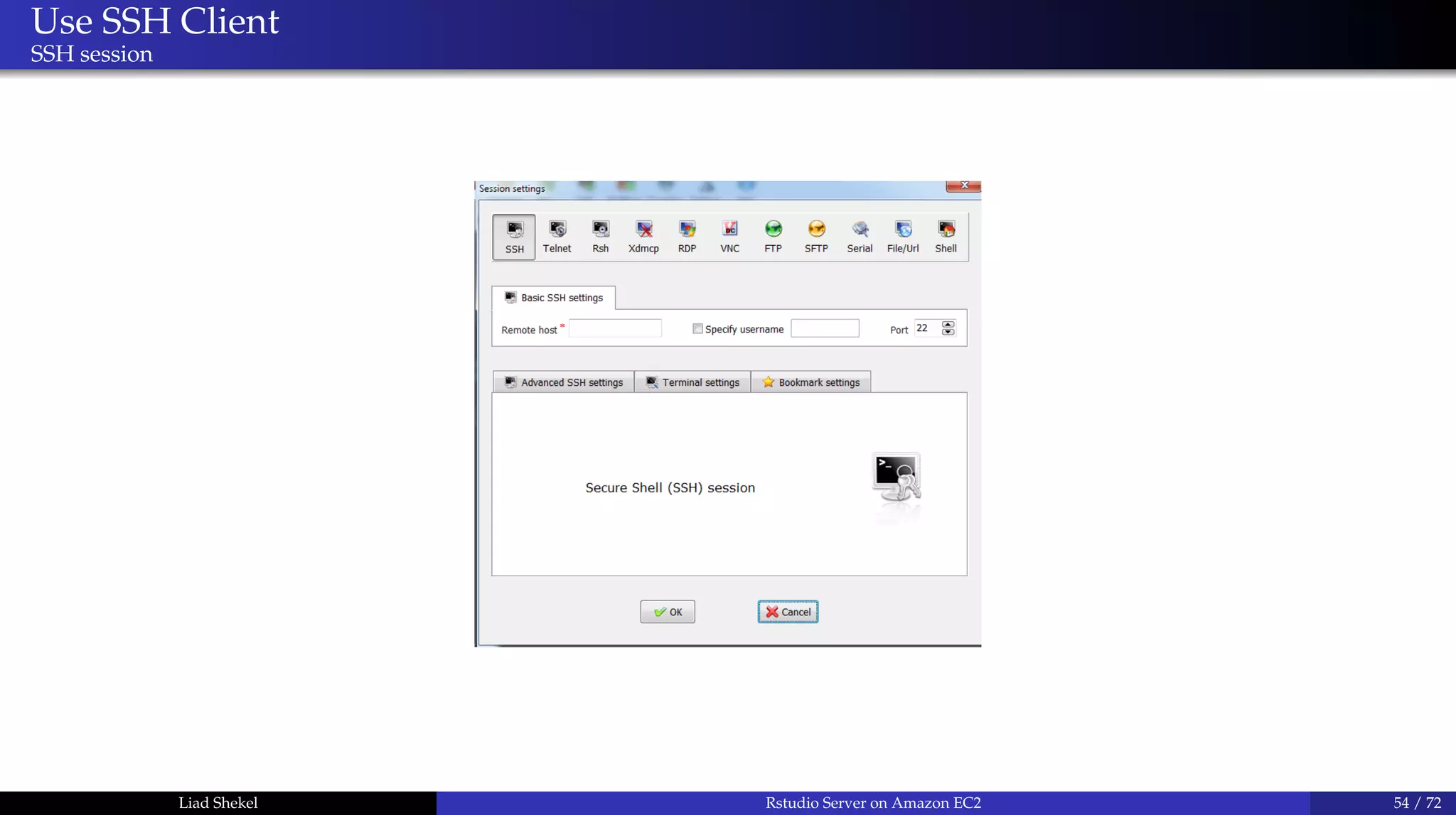 Use SSH Client
SSH session
Liad Shekel Rstudio Server on Amazon EC2 54 / 72
 