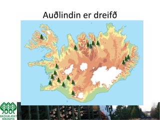 Auðlindin er dreifð
 