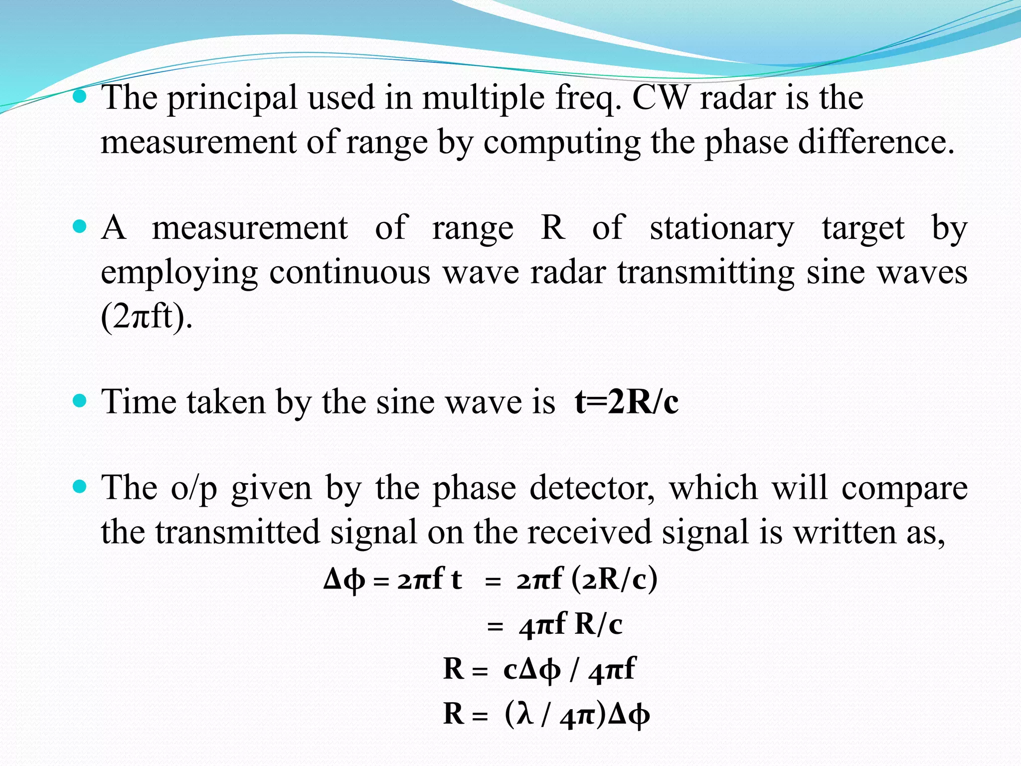 Radar Wave Phase Radar Systems- Unit-II : CW and Frequency Modulated Radar | PPTX
