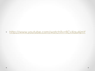 • http://www.youtube.com/watch?v=fiCvXauAjmY