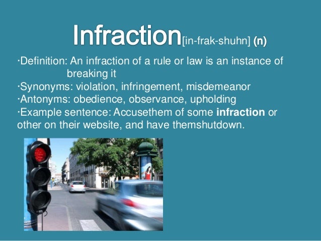 Infraction In A Sentence : English translation of ‘infraction’ – FQDA